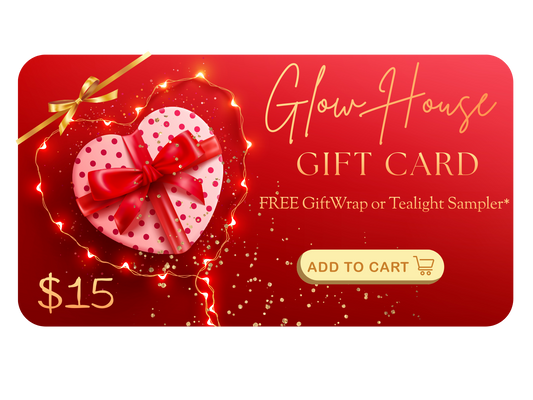 GlowHouse Gift Card - $15